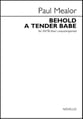 Behold a Tender Babe SATB choral sheet music cover